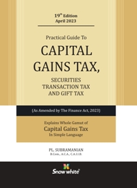  Buy A Practical Guide to CAPITAL GAINS TAX, SECURITIES TRANSACTION TAX AND GIFT TAX